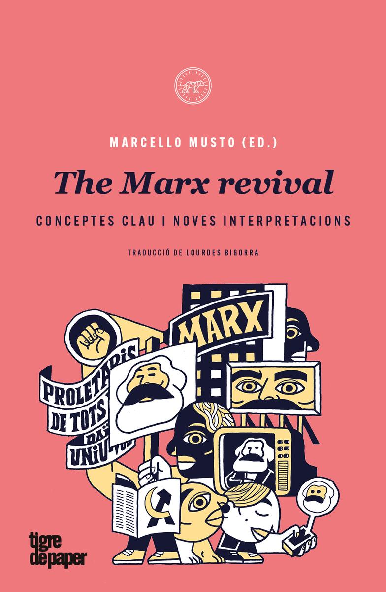 The Marx revival | 9788418705403 | MARCELLO MUSTO