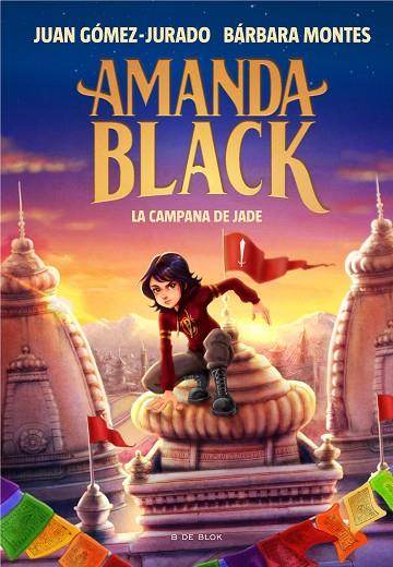 AMANDA BLACK 04 LA CAMPANA DE JADE | 9788418688270 | JUAN GOMEZ-JURADO & BARBARA MONTES