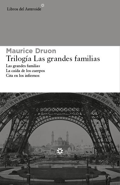 TRILOGIA LAS GRANDES FAMILIAS | 9788415625971 | DRUON, MAURICE