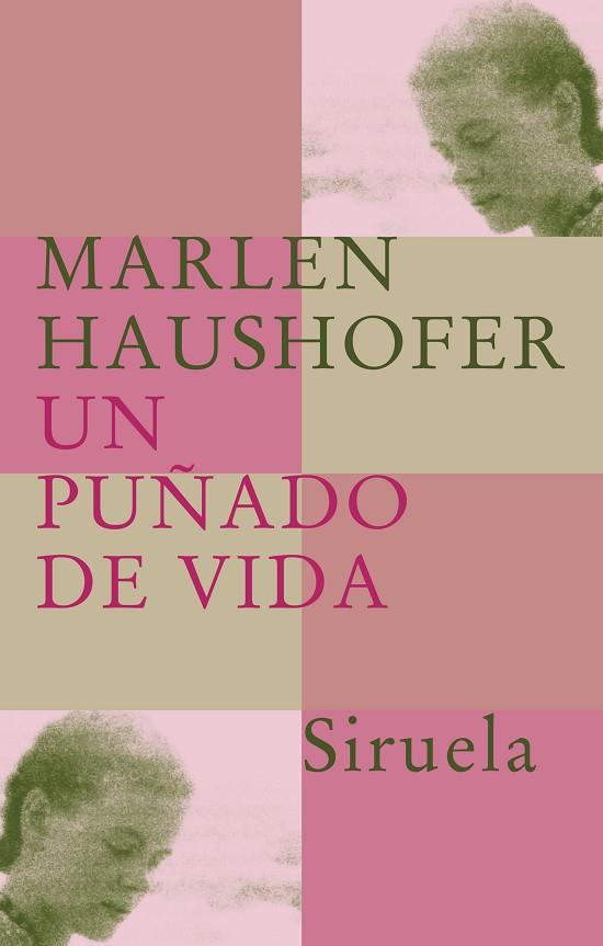UN PUÑADO DE VIDA | 9788478448999 | MARLEN HAUSHOFER