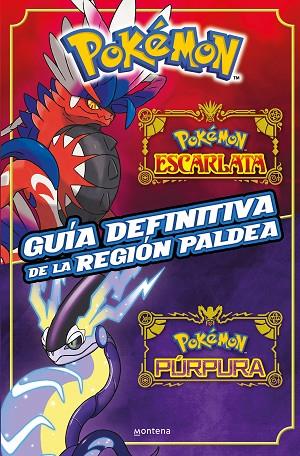 Guía definitiva de la región Paldea Pokémon Escarlata Pokémon Púrpura | 9788419650443 | THE POKEMON COMPANY