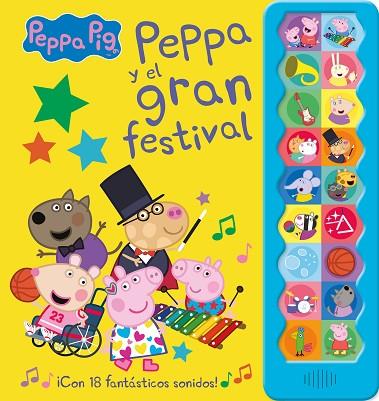 PEPPA PIG Y EL GRAN FESTIVAL | 9788448858544 | EONE & HASBRO