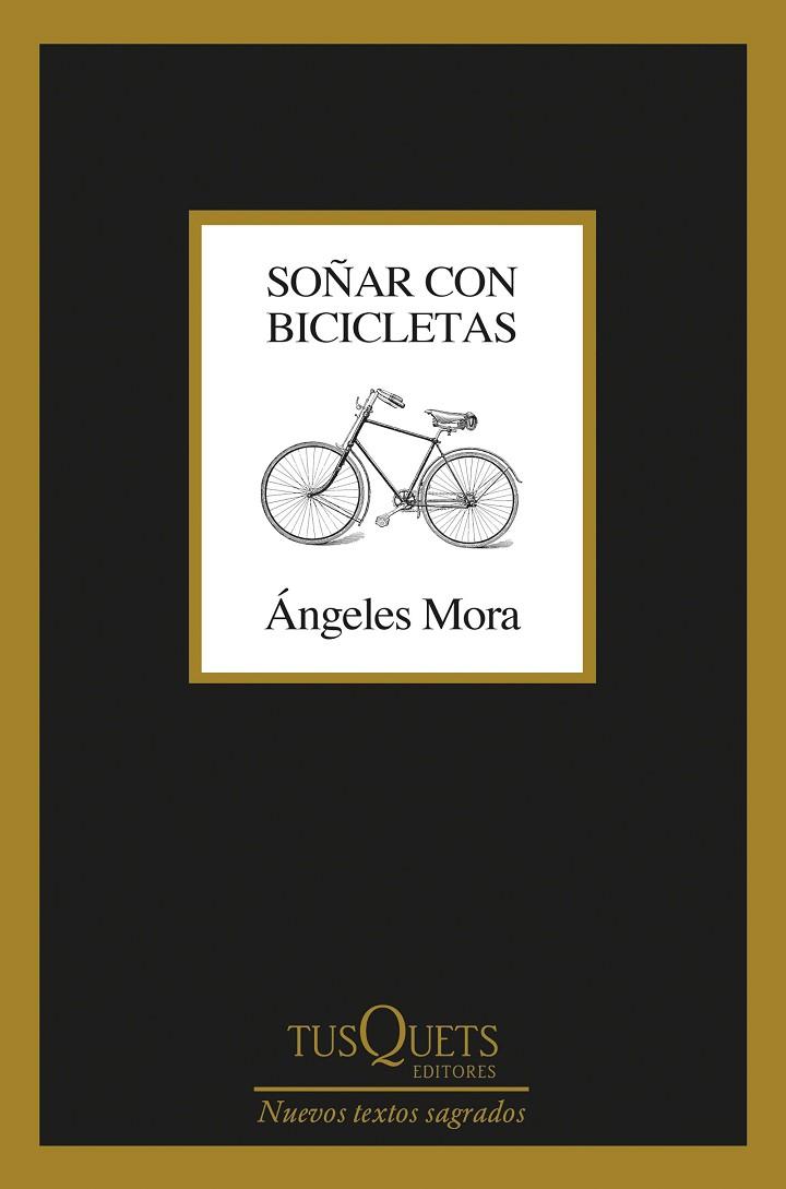 Soñar con bicicletas | 9788411071413 | Ángeles Mora