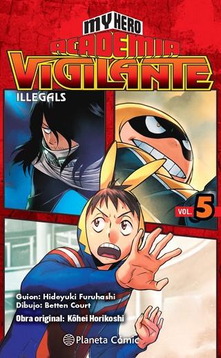 My Hero Academia Vigilante Illegals 05 | 9788413415857 | Kohei Horikoshi