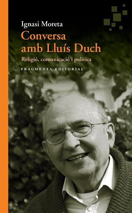 CONVERSA AMB LLUIS DUCH | 9788415518990 | IGNASI MORETA TUSQUETS & LLUIS DUCH ALVAREZ