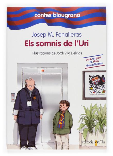 ELS SOMNIS DE L'URI | 9788466117104 | JOSEP MARIA FONALLERAS