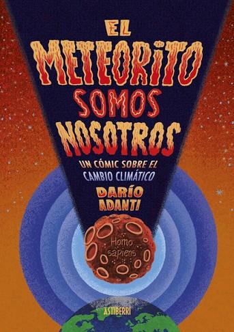 EL METEORITO SOMOS NOSOTROS | 9788418909405 | DARIO ADANTI