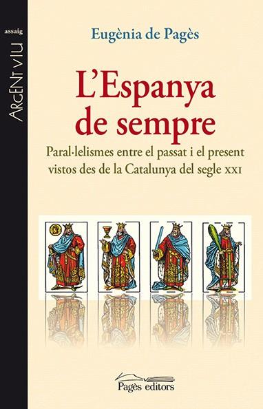 ESPANYA DE SEMPRE, L' | 9788499754550 | DE PAGES BERGES, EUGENIA