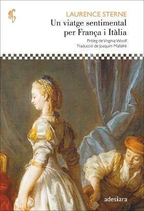 Viatge sentimental per França i Itàlia | 9788416948840 | Laurence Sterne