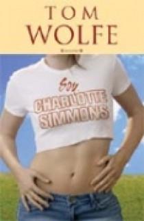 SOY CHARLOTTE SIMMONS | 9788466619578 | TOM WOLFE