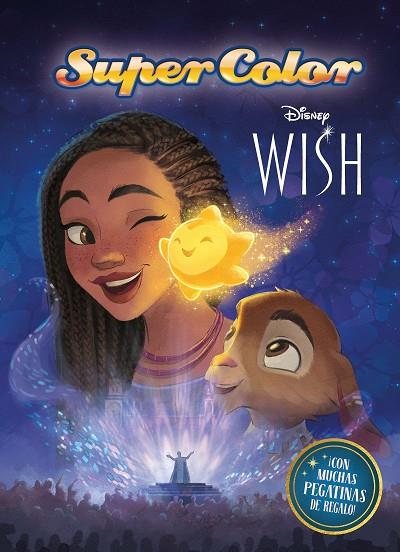 Wish El poder de los deseos Supercolor | 9788419547279 | Disney
