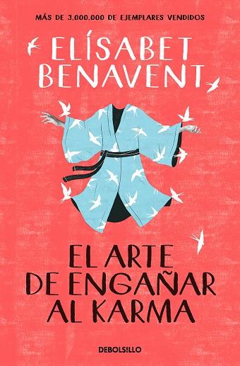 EL ARTE DE ENGAÑAR AL KARMA | 9788466359375 | ELISABET BENAVENT