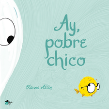 AY POBRE CHICO | 9788494927614 | ELANNA ALLEN