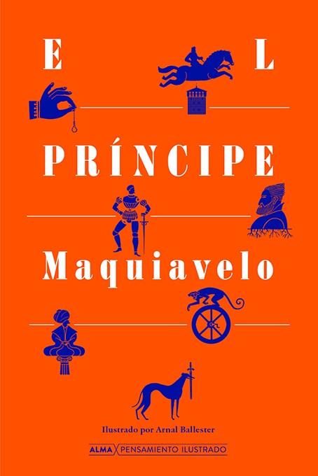 El principe | 9788418395222 | Nicolas Maquiavelo
