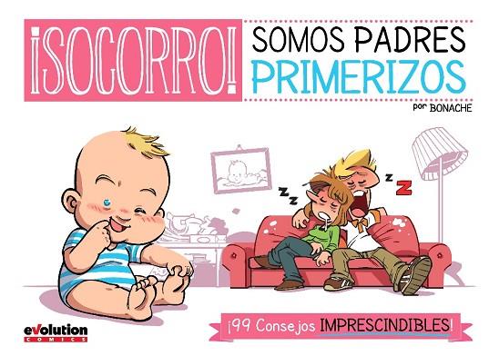 SOCORRO SOMOS PADRES PRIMERIZOS | 9788490941096 | BONACHE, CARLOS