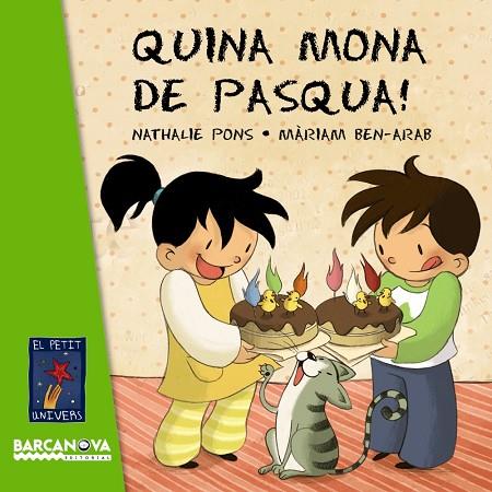QUINA MONA DE PASQUA ! | 9788448926977 | NATHALIE PONS & MARIAM BEN-ARAB
