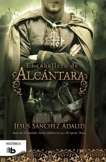 EL CABALLERO DE ALCANTARA | 9788490702086 | JESUS SANCHEZ ALADID