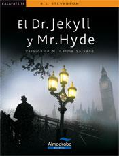 El Dr. Jekyll y Mr. Hyde | 9788483087572 | VV.AA.