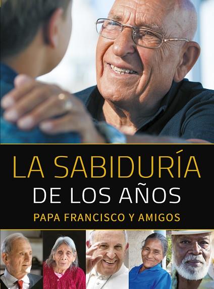 LA SABIDURIA DE LOS AÑOS | 9788427142404 | JORGE MARIO BERGOGLIO