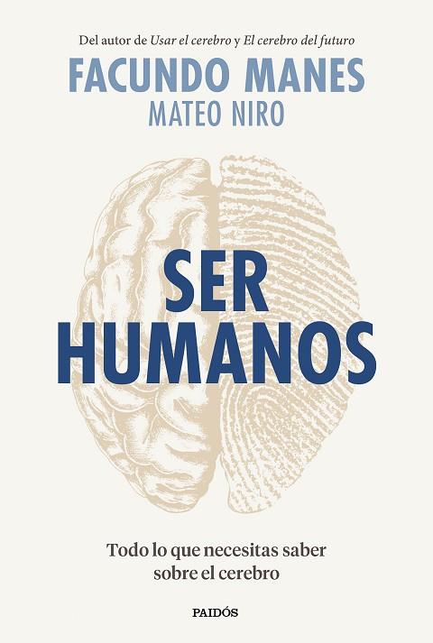 Ser humanos | 9788449338441 | Facundo Manes