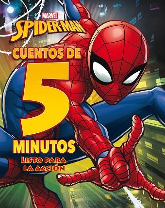 SPIDERMAN CUENTOS DE 5 MINUTOS LISTO PARA LA ACCION | 9788416914609 | DISNEY