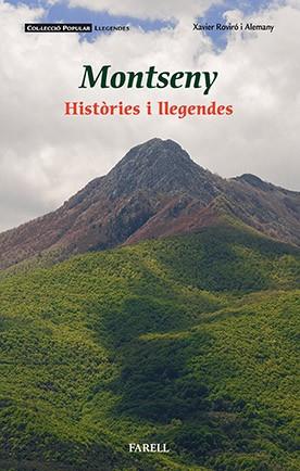 MONTSENY HISTORIES I LLEGENDES | 9788492811922 | XAVIER ROVIRO I ALEMANY