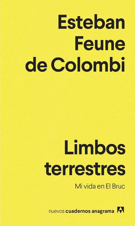 LIMBOS TERRESTRES | 9788433901651 | ESTEBAN FEUNE DE COLOMBI