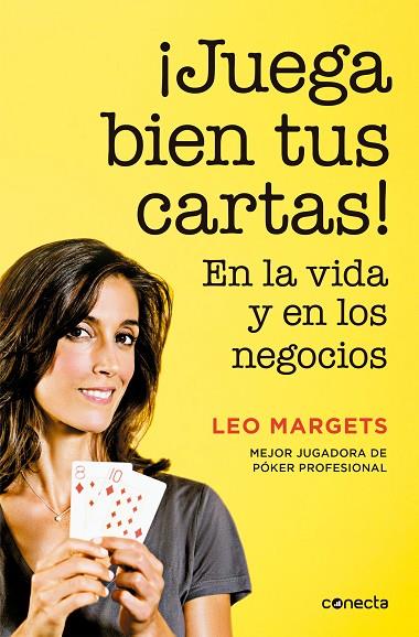 ¡JUEGA BIEN TUS CARTAS! | 9788416029822 | LEO MARGETS