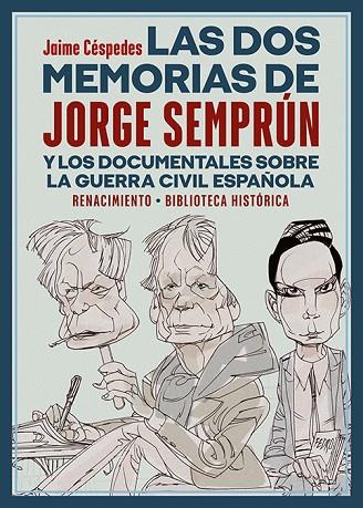 Las dos memorias de Jorge Semprún | 9788418818226 | JAIME CESPEDES