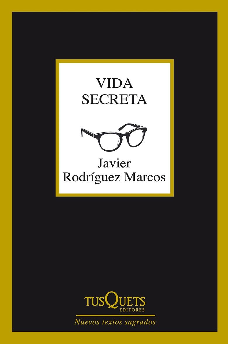 Vida secreta | 9788490661093 | Javier Rodríguez Marcos