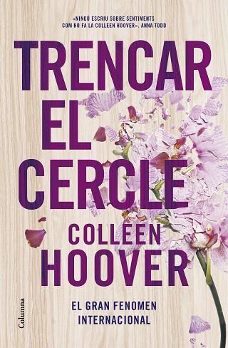 TRENCAR EL CERCLE | 9788466430692 | COLLEEN HOOVER