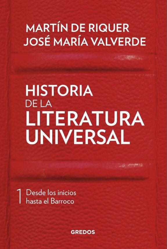 HISTORIA DE LA LITERATURA UNIVERSAL I | 9788424938406 | MARTI DE RIQUER MORERA