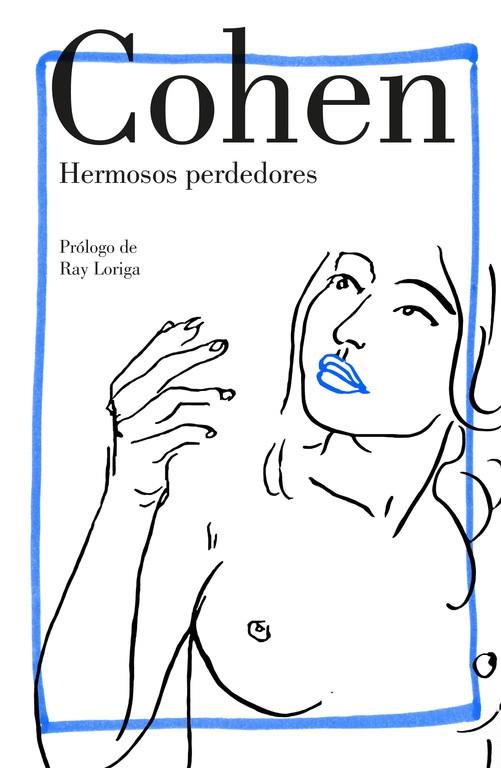 HERMOSOS PERDEDORES | 9788426404794 | LEONARD COHEN