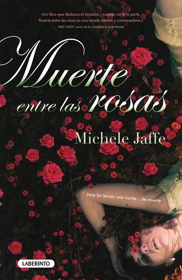 MUERTE ENTRE LAS ROSAS | 9788484836018 | MICHELE JAFE