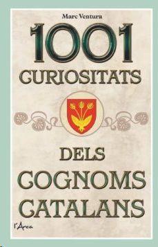 1001 CURIOSITATS DELS COGNOMS CATALANS | 9788412154504 | MARC VENTURA I NOGUERA