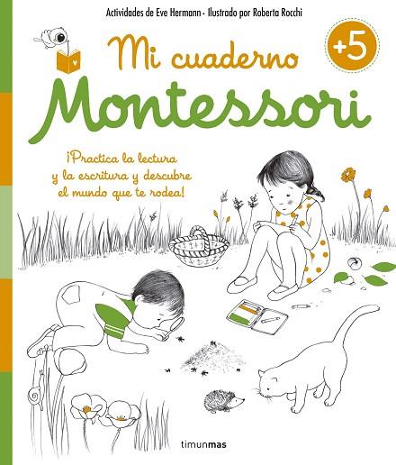 Mi cuaderno Montessori +5 | 9788408155010 | Eve Hermann & Roberta Rocchi