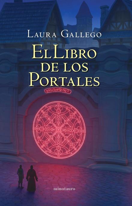 El Libro de los Portales | 9788445009741 | Laura Gallego