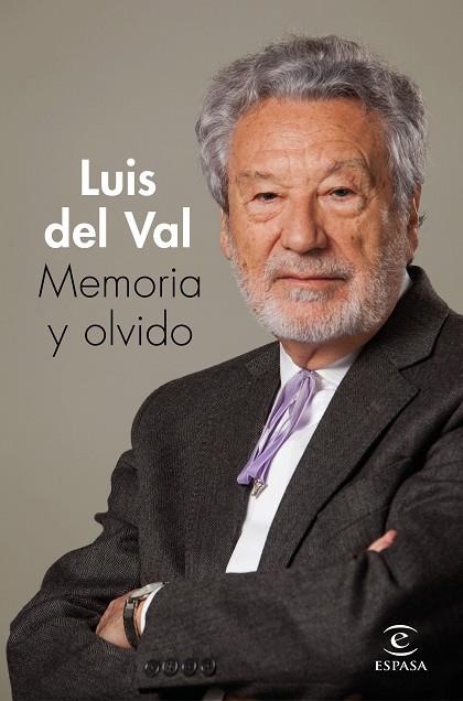 Memoria y olvido | 9788467059779 | Luis del Val