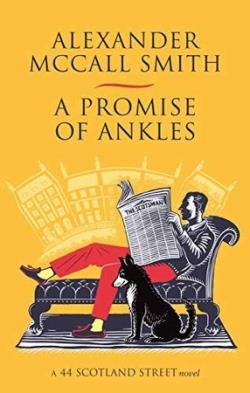 A PROMISE OF ANKLES | 9780349144719 | ALEXANDER MCCALL SMITH