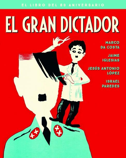 EL GRAN DICTADOR | 9788418181092 | DA COSTA & IGLESIAS & LOPEZ & PAREDES