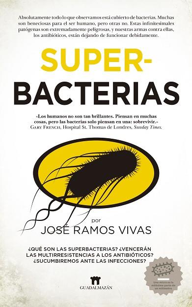 Superbacterias | 9788417547066 | José Ramón Vivas