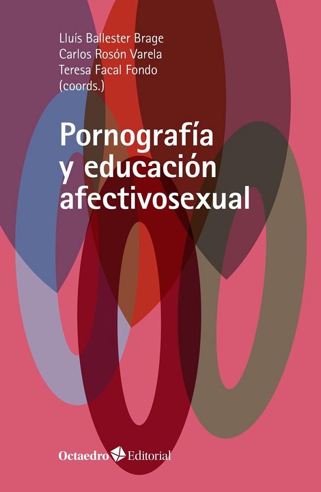 Pornografía y educación afectivosexual | 9788418348600 | vvaa