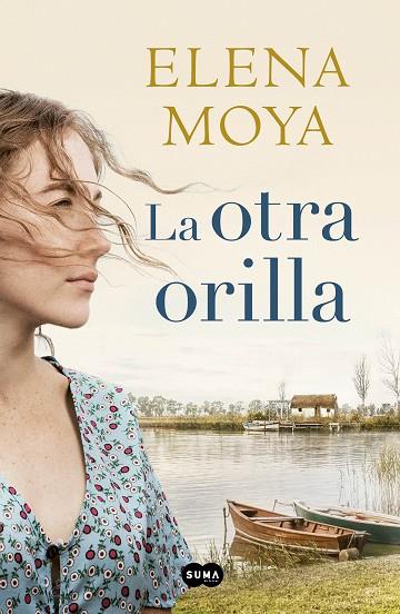 LA OTRA ORILLA | 9788491292197 | ELENA MOYA