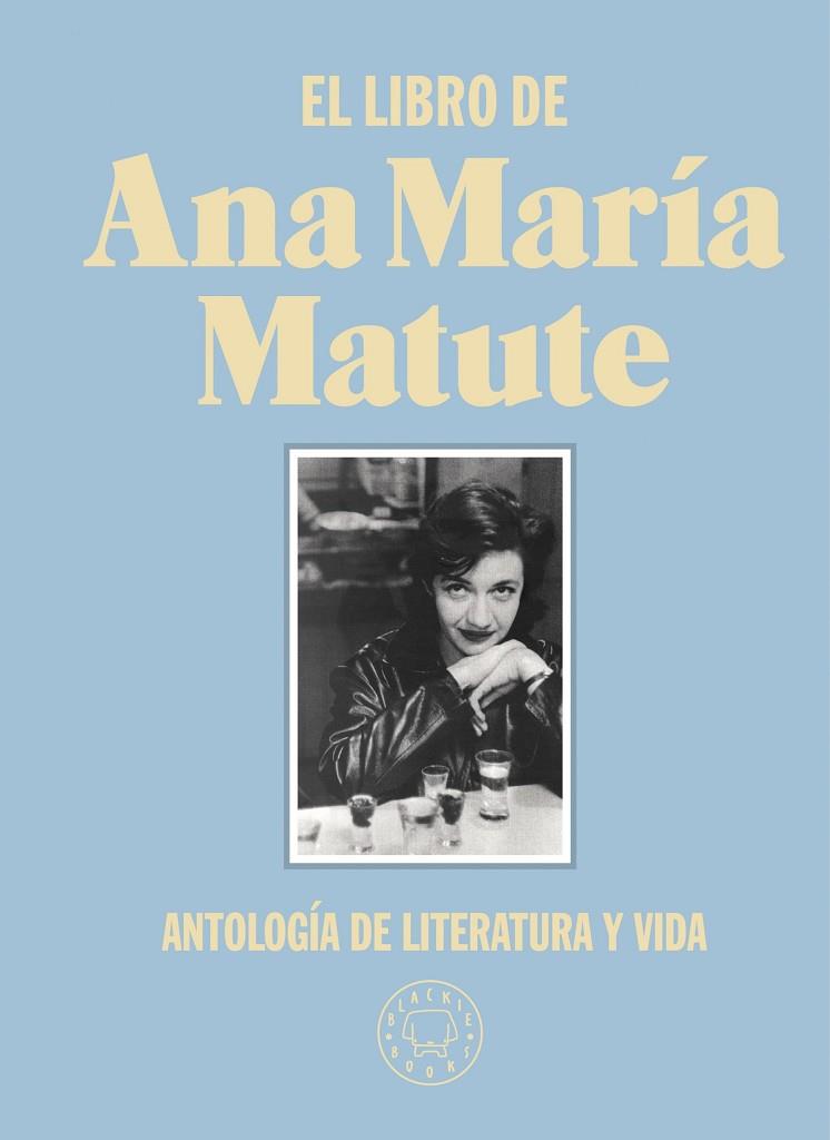 El libro de Ana María Matute | 9788418187797 | Ana María Matute