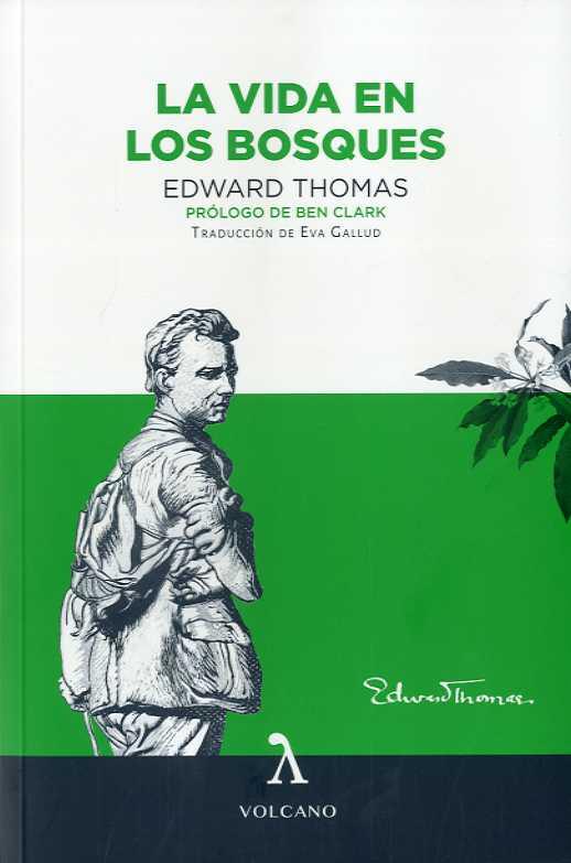 La vida en los bosques | 9788412283143 | Edward Thomas