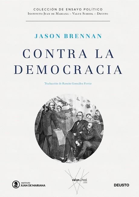 CONTRA LA DEMOCRACIA | 9788423429226 | JASON BRENNAN
