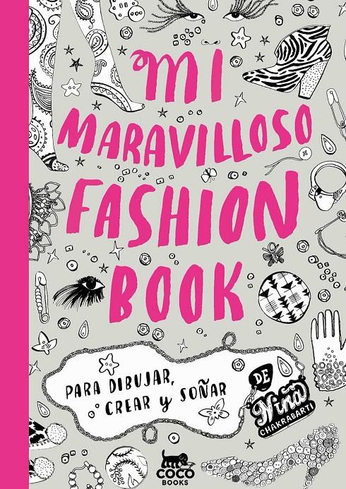 MI MARAVILLOSO FASHION BOOK | 9788494003226 | CHAKRABARTI, NIÑA