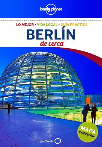 BERLIN DE CERCA LONELY PLANET | 9788408138969 | SCHULTE-PEEVERS, ANDREA