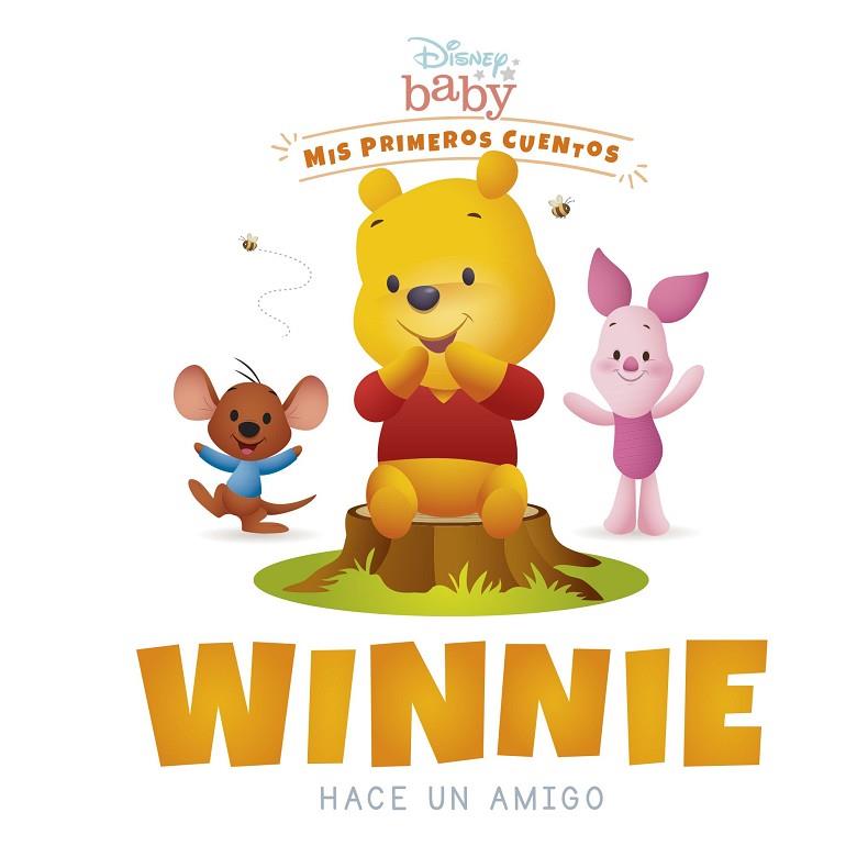 Disney Baby. Winnie hace un amigo | 9788418939266 | Disney