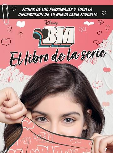 BIA EL LIBRO DE LA SERIE | 9788499519449 | DISNEY